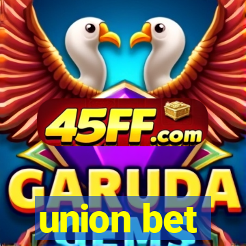 union bet